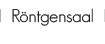 r&ouml;ntgensaal